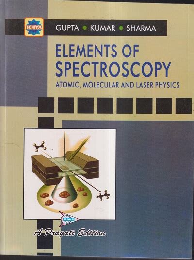 Pragati Prakashan Element Of Spectroscopy
